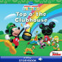 Mickey Mouse Clubhouse: Top o' the Clubhouse: A Disney Read-Along