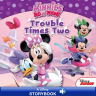 Title: Minnie's Bow-Toons: Trouble Times Two: A Disney Read Along, Author: Bill Scollon