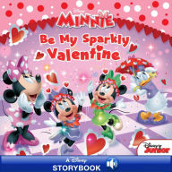 Title: Minnie: Be My Sparkly Valentine: A Disney Read-Along, Author: Disney Books