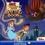 Jake and the Never Land Pirates: Battle for the Book: A Disney Read-Along