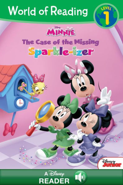 Minnie: The Case of the Missing Sparkle-izer (World of Reading Series: Level Pre-1)