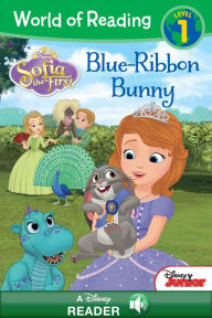Title: Sofia the First: Blue Ribbon Bunny (World of Reading Series: Level 1), Author: Disney Books