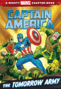 Captain America: The Tomorrow Army: A Mighty Marvel Chapter Book