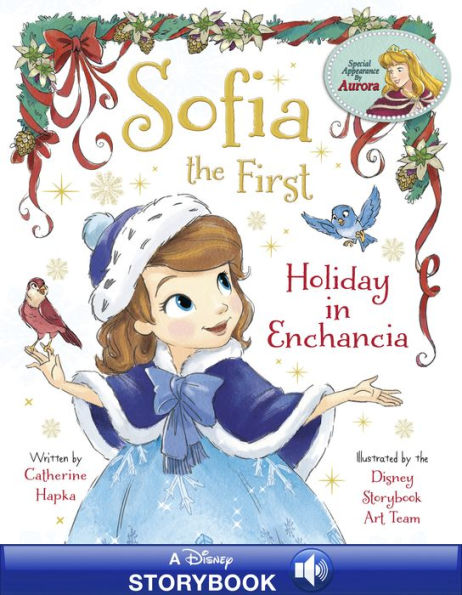 Sofia the First: Holiday in Enchancia: A Disney Read Along