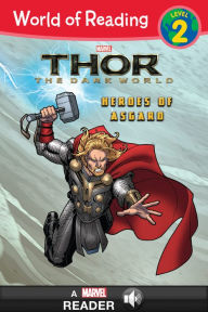 Title: Thor: The Dark World: Heroes of Asgard (World of Reading Series: Level 2), Author: Tomas Palacios
