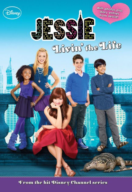 Jessie: Livin' the Life by Lexi Ryals | eBook | Barnes & Noble®