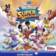 Title: Mickey Mouse Clubhouse: Super Adventure (A Disney Read-Along), Author: Disney Books