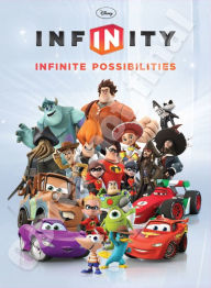 Title: Disney Infinity: Infinite Possibilities, Author: Disney Books