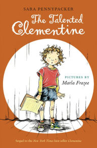 Title: The Talented Clementine, Author: Sara Pennypacker