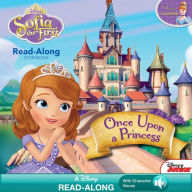 Title: Sofia the First Read-Along Storybook: Once Upon a Princess, Author: Disney Book Group