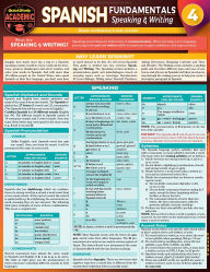 Title: Spanish Fundamentals 4 - Speaking & Writing: a QuickStudy Laminated Reference Guide, Author: Jennifer Murtoff MA