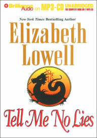 Title: Tell Me No Lies, Author: Elizabeth Lowell