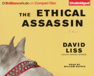 Title: The Ethical Assassin, Author: David Liss