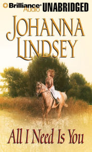 Title: All I Need Is You, Author: Johanna Lindsey