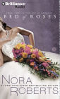 Bed of Roses (Nora Roberts' Bride Quartet Series #2)