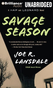 Title: Savage Season (Hap Collins and Leonard Pine Series #1), Author: Joe R. Lansdale