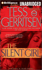 Title: The Silent Girl (Rizzoli and Isles Series #9), Author: Tess Gerritsen