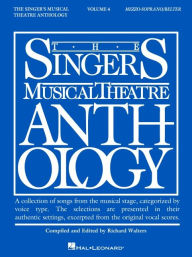 Title: Singer's Musical Theatre Anthology - Volume 4: Mezzo-Soprano/Belter Book Only, Author: Hal Leonard Corp.