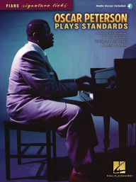 Title: Oscar Peterson Plays Standards: Piano Signature Licks, Author: Oscar Peterson