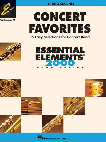 Concert Favorites Vol. 2 - Alto Clarinet: Essential Elements Band Series