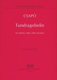 Title: Tundragobelin: Score and Parts, Author: Gyula Csapo