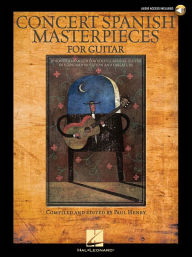 Title: Concert Spanish Masterpieces for Guitar, Author: Paul Henry