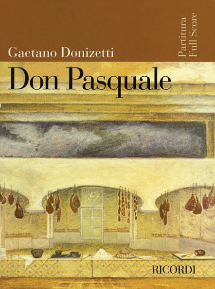 Don Pasquale: Score