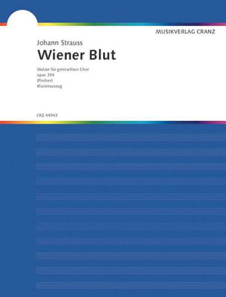 Wiener Blut: Soprano Part