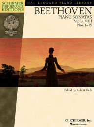Title: Beethoven - Piano Sonatas, Volume I - Book Only: Nos. 1-15, Author: Ludwig van Beethoven