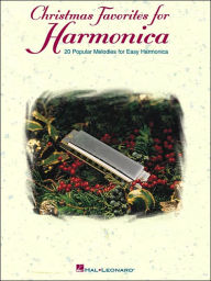 Title: Christmas Favorites for Harmonica, Author: Hal Leonard Corp.