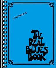 Title: The Real Blues Book: C Instruments, Author: Hal Leonard Corp.