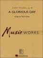 A Glorious Day: Musicworks Grade 5