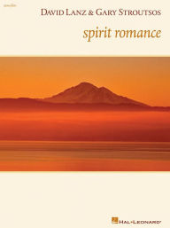 Title: David Lanz and Gary Stroutsos - Spirit Romance, Author: David Lanz