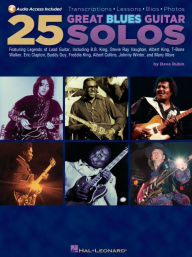 Title: 25 Great Blues Guitar Solos: Transcriptions * Lessons * Bios * Photos, Author: Dave Rubin