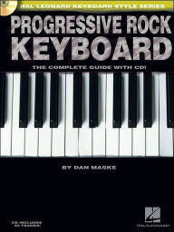 Title: Progressive Rock Keyboard: Hal Leonard Keyboard Style Series, Author: Dan Maske