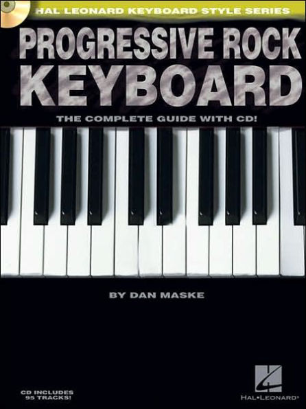 Progressive Rock Keyboard: Hal Leonard Keyboard Style Series