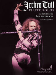 Title: Jethro Tull - Flute Solos: As Performed by Ian Anderson, Author: Jethro Tull