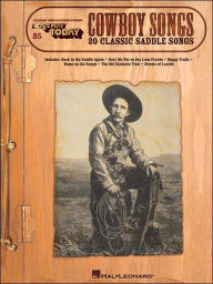 Title: Cowboy Songs - 20 Classic Saddle Songs for Organs, Pianos, and Electronic Keyboards, #85, Author: Hal Leonard Corp.