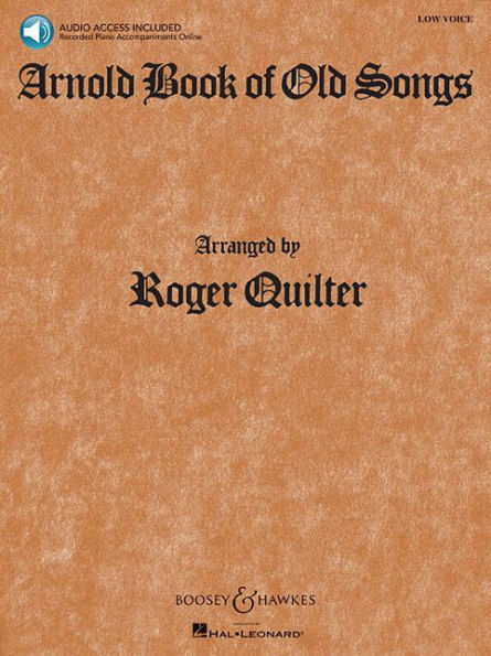 Arnold Book of Old Songs: Low Voice Book/Online Audio