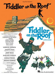 Title: Fiddler on the Roof: Easy Piano Selections, Author: Jerry Bock