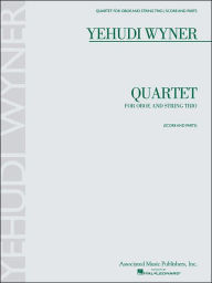 Title: Quartet: for Oboe and String Trio - Score and Parts, Author: Yehudi Wyner