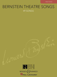 Title: Bernstein Theatre Songs: High Voice, 49 Songs, Author: Leonard Bernstein