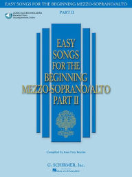 Title: Easy Songs for the Beginning Mezzo-Soprano/Alto - Part II, Author: Hal Leonard Corp.