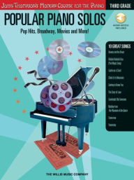 Title: Popular Piano Solos - Grade 3 - Book/Audio: Pop Hits, Broadway, Movies and More! John Thompson's Modern Course for the Piano Series, Author: Hal Leonard Corp.