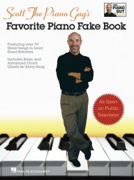 Title: Scott The Piano Guy's Favorite Piano Fake Book, Author: Scott Houston