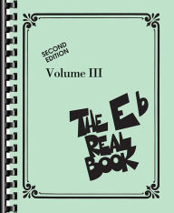 Title: The Real Book - Volume III: Eb Edition, Author: Hal Leonard Corp.