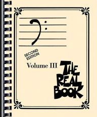 Title: The Real Book - Volume III: Bass Clef Edition, Author: Hal Leonard Corp.