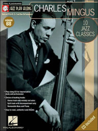 Title: Charles Mingus: Jazz Play-Along Volume 68, Author: Charles Mingus