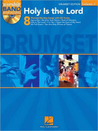 Title: Holy Is the Lord - Drum Edition: Worship Band Play-Along Volume 1, Author: Hal Leonard Corp.