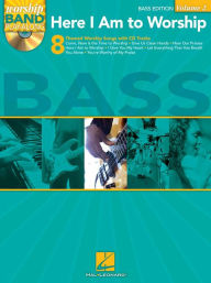 Title: Here I Am to Worship - Bass Edition: Worship Band Play-Along Volume 2, Author: Hal Leonard Corp.